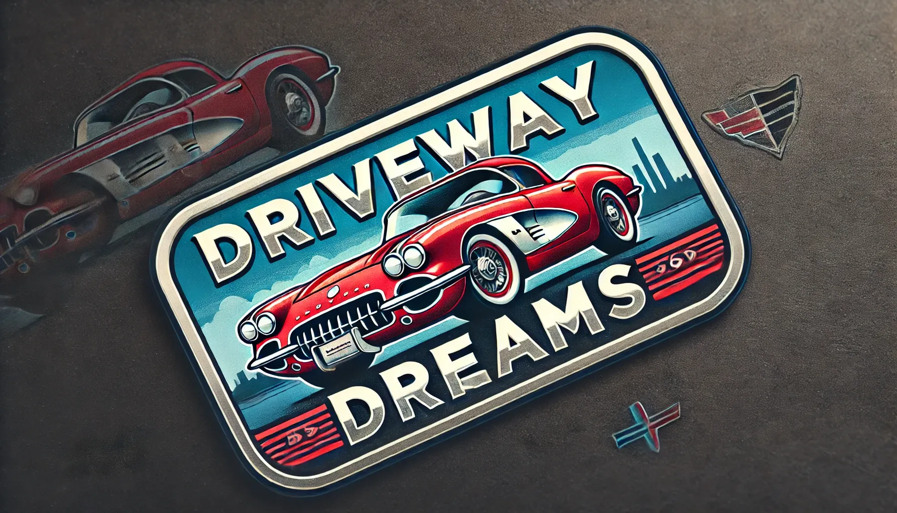 Driveway Dreams